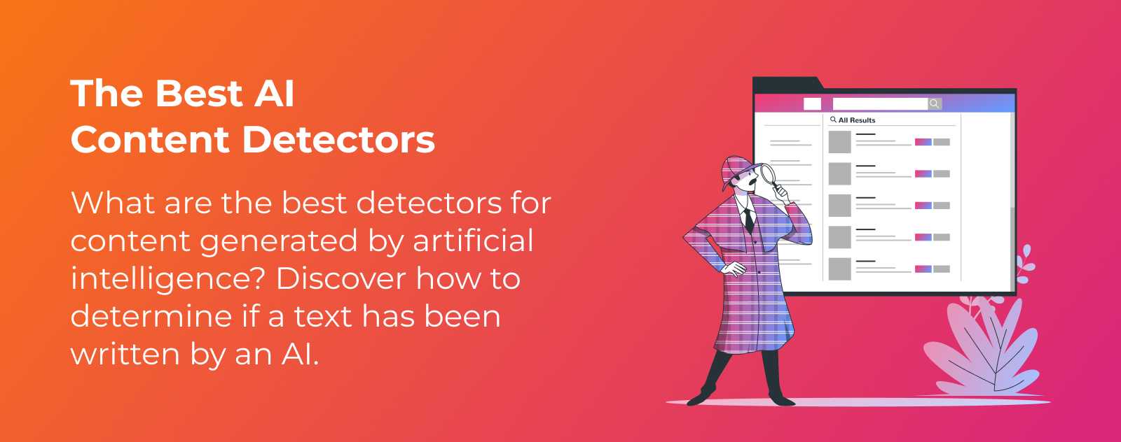 9+ Best AI Content Detectors